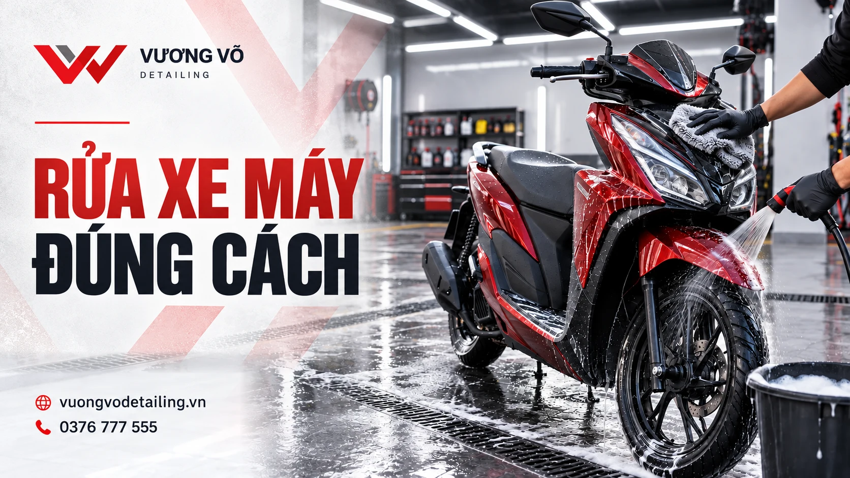 Rửa xe máy đúng cách: Những lỗi dễ gặp khi tự rửa tại nhà